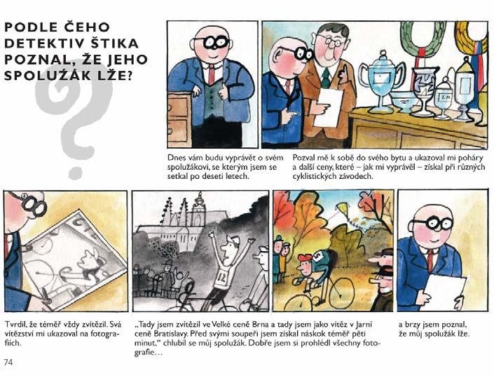 Otazníky detektiva Štiky jsou dílem