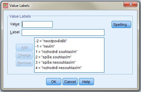 Decimal: desetinná místa (pouze kardinální proměnné) automaticky jsou nastavena dvě desetinná místa, snižte si jejich počet na