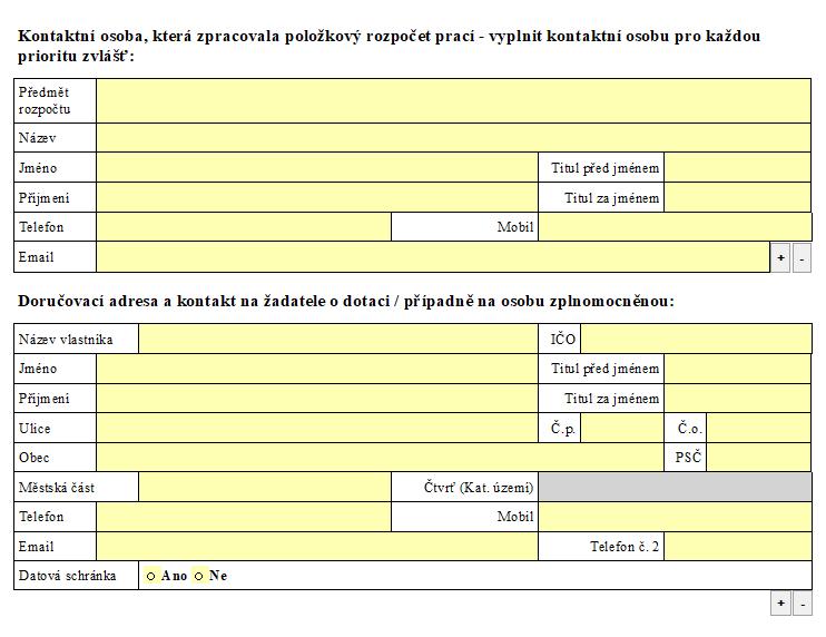 STRANA 4 FORMULÁŘE Informace k vyplnění údajů Vyplnit kontaktní údaje o osobě, která zpracovala položkový rozpočet telefon je povinná položka (je-li více kontaktních osob přidám políčko