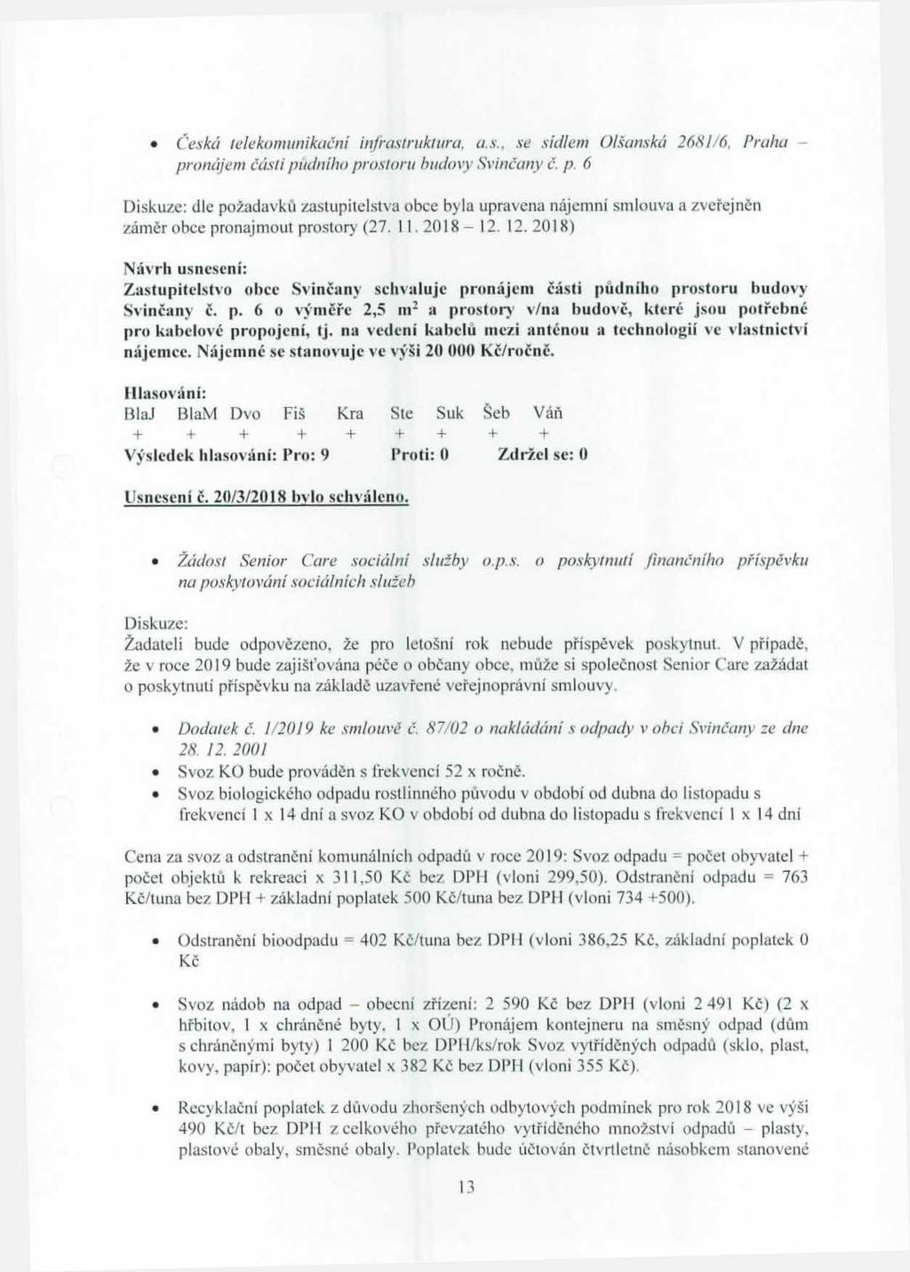 Česká ielekomunikačni infrwtrukíura, as., se sídlem Olšanskú 268//6, Praha - pr