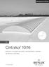 OBLOUKOVÉ SVĚTLÍKY. Cintralux 10/16. Návod k montáži pevného obloukového světlíku na šikmou manžetu. Č. výrobku 52027