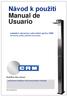 Návod k použití Manual de Usuario