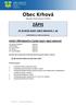 Obec Krhová. Hlavní 205, Krhová, IČ: ZÁPIS. ZE SCHŮZE RADY OBCE KRHOVÁ č. 46. KONANÉ DNE od hod.