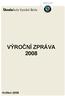 VÝROČNÍ ZPRÁVA Květen 2009