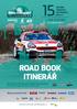 ROAD BOOK ITINERÁŘ. ... mezi vinohrady ROČNÍK AGROTEC PETRONAS RALLY.