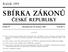 CÏ ESKEÂ REPUBLIKY OBSAH: /1993 Sb. a umeïleckyâch (autorskyâ zaâkon), ve zneïnõâ zaâkona cï. 89/1990 Sb. a zaâkona cï. 468/1991 Sb.