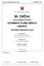 89. změna územního plánu města Liberce VÝROKOVÁ ČÁST STATUTÁRNÍ MĚSTO LIBEREC 89. ZMĚNA ZÁVAZNÉ ČÁSTI ÚZEMNÍHO PLÁNU MĚSTA LIBERCE