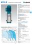 MXV-B MXV-B. 1 m 3/h. Vertikální článková monobloková čerpadla. Konstrukce. Použití. Provozní podmínky. Motor. Zvláštní provedení na požádání