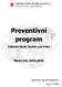 Preventivní program. Základní školy Týniště nad Orlicí. Školní rok: 2018/2019. Základní škola Týniště nad Orlicí, okres Rychnov nad Kněžnou