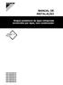 MANUAL DE INSTALAÇÃO. Grupos produtores de água refrigerada arrefecidos por água, sem condensador