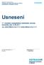 Usnesení. Usnesení. 17. zasedání zastupitelstva městského obvodu konaného dne čís. 0205/ZMOb1418/17/ /ZMOb1418/17/17