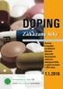 DOPING. Zakázané léky Seznam hromadně vyráběných léčivých přípravků obsahujících zakázané dopingové látky a registrovaných v ČR k datu: