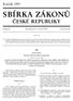 CÏ ESKEÂ REPUBLIKY. ze dne 17. cïervna odst. 7 k provedenõâ 23 odst. 1 azï 5zaÂkona cï. 18/