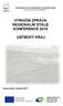 REGIONÁLNÍ STÁLÁ KONFERENCE ÚSTECKÉHO KRAJE CZ /0.0/0.0/15_003/ VÝROČNÍ ZPRÁVA REGIONÁLNÍ STÁLÉ KONFERENCE 2016 ÚSTECKÝ KRAJ