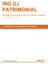 ING (L) PATRIMONIAL. Société d'investissement à Capital Variable. Pololetní zpráva a neauditované finanční výkazy. R.C.S. Luxembourg N B