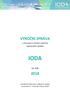 VÝROČNÍ ZPRÁVA. o činnosti a účetní závěrka zapsaného spolku IODA. za rok. schválená Výkonným výborem spolku usnesením č. 7 dne 28.