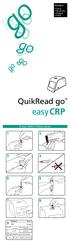 easy CRP QuikRead go 9 Measure RESULT Postup měření Postup merani Česky Slovensky Magyar Polski CRP: Patient ID: