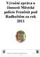 Výroční zpráva o činnosti Městské policie Frenštát pod Radhoštěm za rok 2011