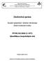 Závěrečná zpráva. Zkoušení způsobilosti v lékařské mikrobiologii (Externí hodnocení kvality) PT#M/32/2010 (č. 677) Identifikace herpetických virů