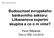 Budoucnost evropského bankovního sektoru: Liikanenova expertní skupina a co o ní víme? Pavel Štěpánek Den s VŠE, 2.6.2012