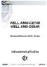 WELL AMW-CE74R WELL AMX-CE84R