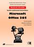 Microsoft Office 365-2013 systém sjednocené komunikace