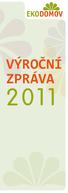 VÝROČNÍ ZPRÁVA 2 0 1 1