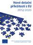 Nové dotační příležitosti z EU 2014 2020