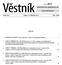 Věstník OBSAH: o regulaci cen léčivých přípravků a potravin pro zvláštní lékařské účely... 33