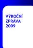 CEDR komunitní centrum, občanské sdružení VÝROČNÍ ZPRÁVA 2009 VÝROČNÍ ZPRÁVA 2009