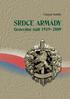 Eduard Stehlík SRDCE ARMÁDY. generální štáb 1919 2009