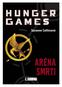 HUNGER GAMES Aréna smrti