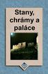 Stany, chrámy a paláce