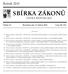 SBÍRKA ZÁKONŮ. Ročník 2015 ČESKÁ REPUBLIKA. Částka 37 Rozeslána dne 17. dubna 2015 Cena Kč 176, O B S A H :