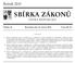 SBÍRKA ZÁKONŮ. Ročník 2015 ČESKÁ REPUBLIKA. Částka 16 Rozeslána dne 13. února 2015 Cena Kč 27, O B S A H :