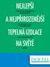 NEJLEPŠÍ. nápad, jaký jsme kdy měli, představíme i vám. věc na světě, že chcete žít v teple? nikdy dost.