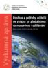 Výzkumná zpráva. Postoje a potřeby učitelů ve vztahu ke globálnímu rozvojovému vzdělávání. Milan Hrubeš, Tomáš Protivínský, Petr Čáp