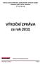 VÝROČNÍ ZPRÁVA za rok 2011