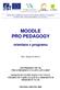 MOODLE PRO PEDAGOGY - orientace v programu