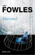 John Fowles. Sběratel