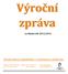 Výroční zpráva. Výroční. Střední škola zemědělská a veterinární Lanškroun. za školní rok 2013/2014. za školní rok 2013/2014