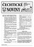 NOVINY ČECHTICKÉ. Informace úřadu městyse Čechtice Zápis z rady č. 6/2011 v Čechticích dne 4.4. 2011 VYDÁVÁ ÚŘAD MĚSTYSE ČECHTICE 6/2011