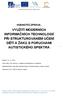 VYUŽITÍ MODERNÍCH INFORMAČNÍCH TECHNOLOGIÍ PŘI STRUKTUROVANÉM UČENÍ DĚTÍ A ŽÁKŮ S PORUCHAMI AUTISTICKÉHO SPEKTRA