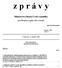 z p r á v y Ministerstva financí České republiky pro finanční orgány obcí a krajů Ročník: 2009 Číslo: 6 V Praze dne 14.