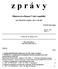 z p r á v y Ministerstva financí České republiky pro finanční orgány obcí a krajů V Praze dne 30. prosince 2013