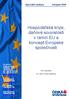 Hospodářská krize, daňové souvislosti v rámci EU a koncept Evropské společnosti