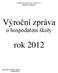 Výroční zpráva. rok 2012