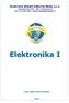 Elektronika I ISBN 978-80-7314-114-1. Vydavatel, nositel autorských práv, vyrobil: (C) Evropský polytechnický institut, 2007. Ing. Oldřich Kratochvíl