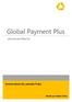 Global Payment Plus. Commerzbank AG, pobočka Praha UŽIVATELSKÁ PŘÍRUČKA. Banka po Vašem boku