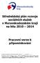 Střednědobý plán rozvoje sociálních služeb v Moravskoslezském kraji na léta 2010 2014